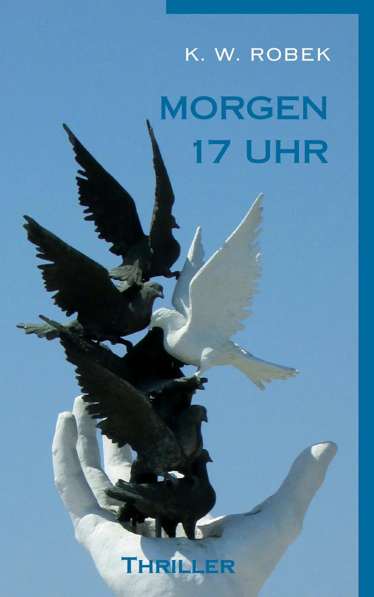 Morgen 17 Uhr: Thriller
