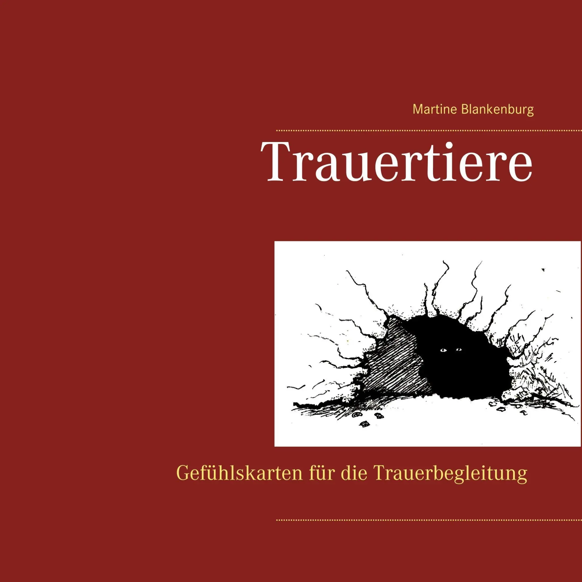 Cover: 9783746058795 | Trauertiere | Martine Blankenburg | Taschenbuch | Ringbuch | 172 S.