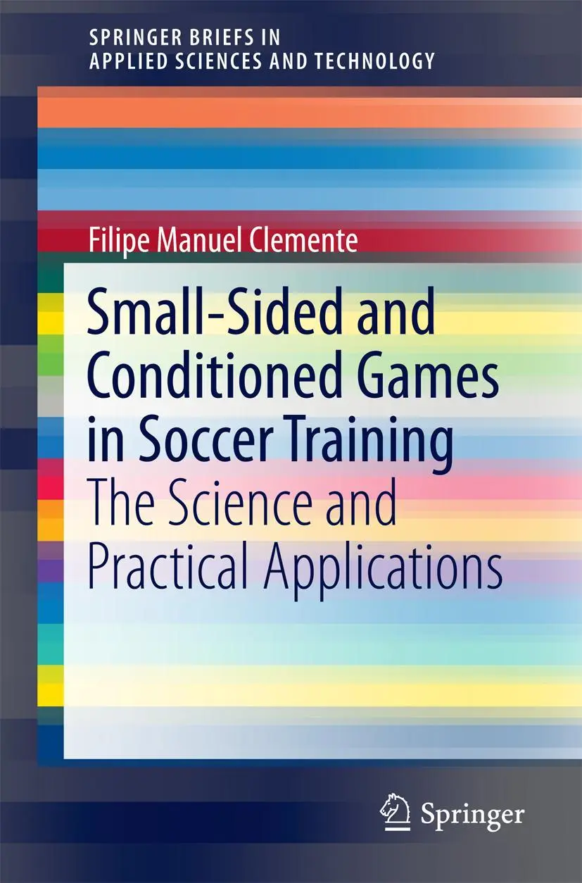 Cover: 9789811008795 | Small-Sided and Conditioned Games in Soccer Training | Clemente | Buch