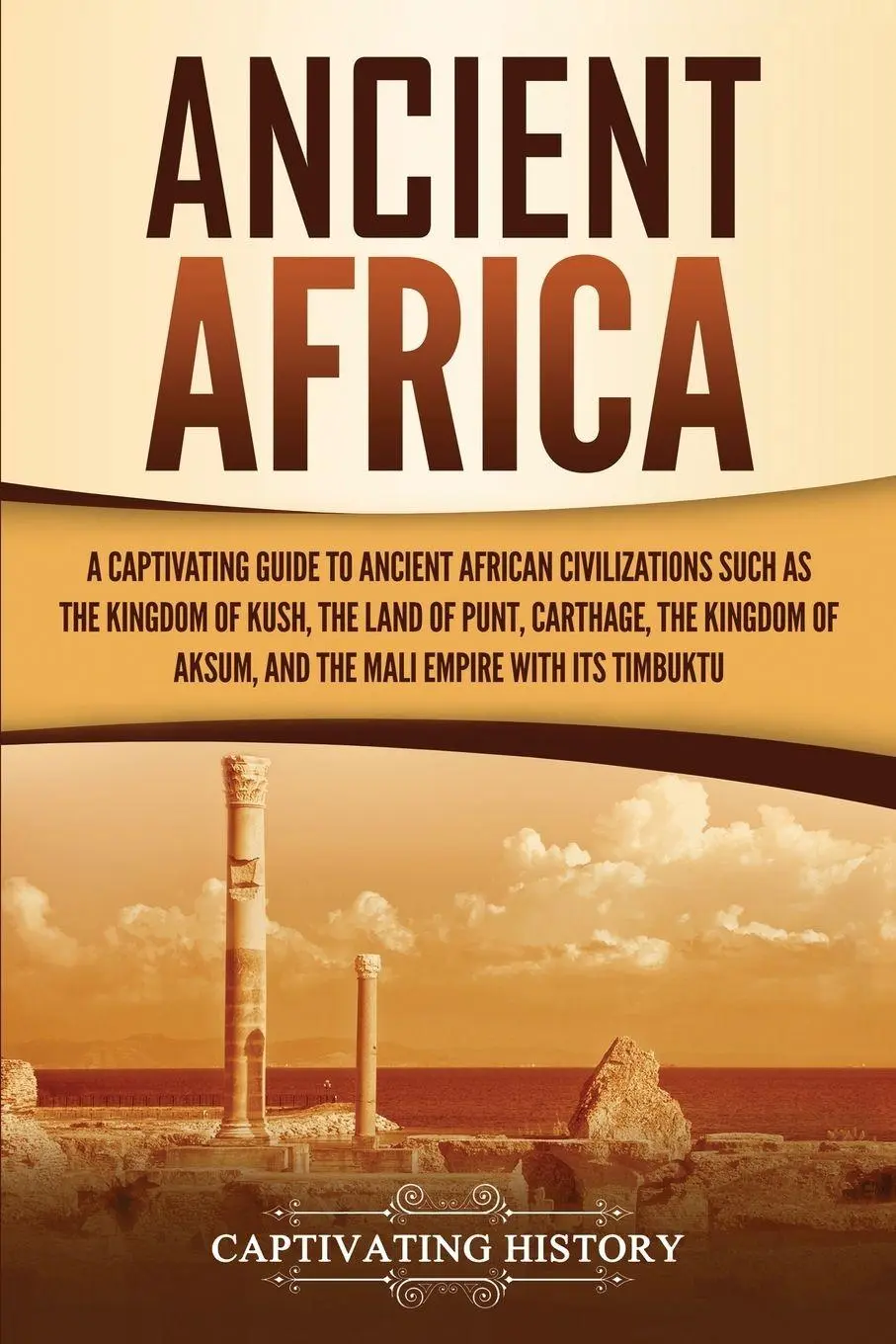 Cover: 9781647488895 | Ancient Africa | Captivating History | Taschenbuch | Englisch | 2020