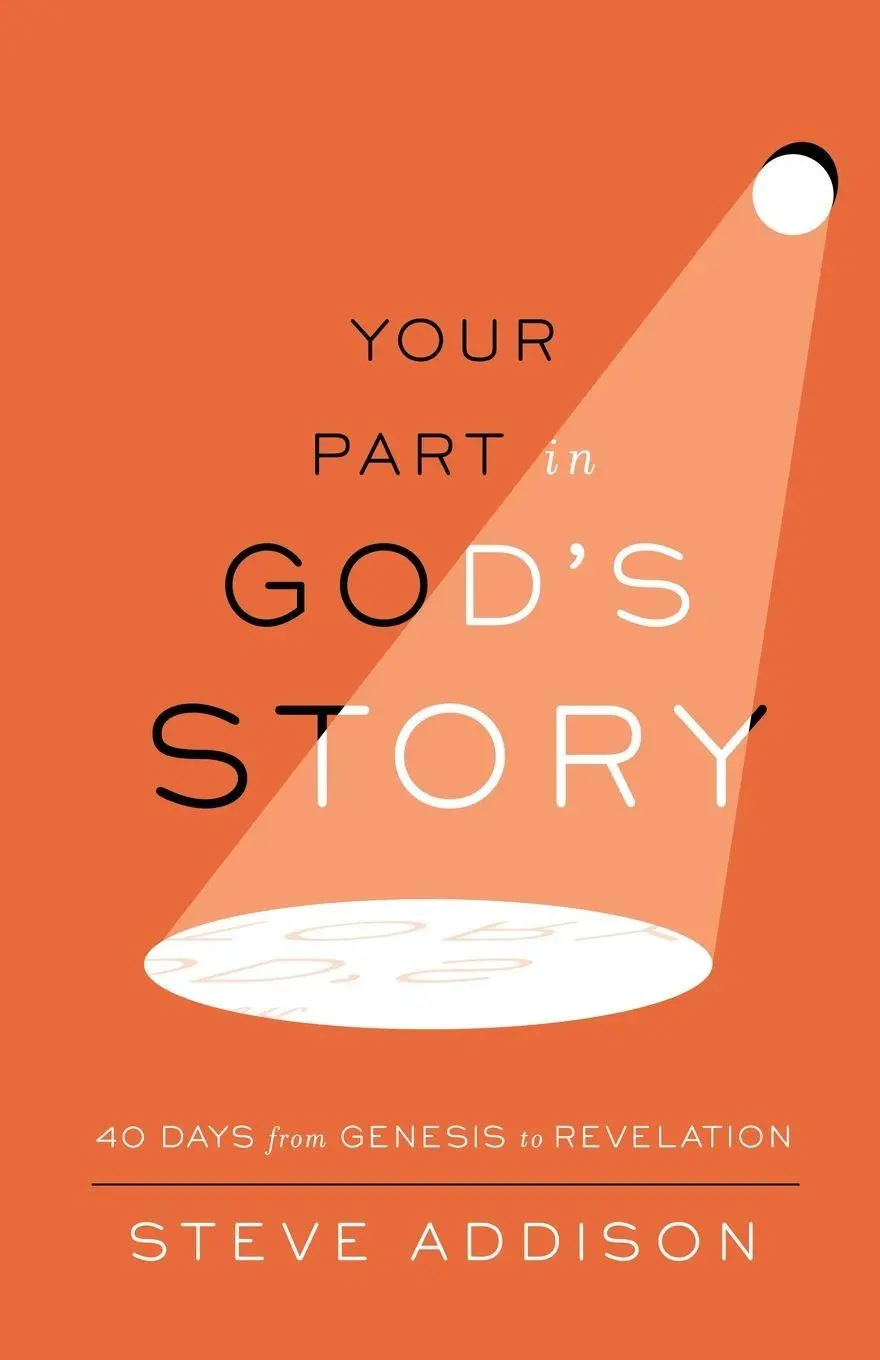 Cover: 9781735598895 | Your Part in God's Story | 40 Days From Genesis to Revelation | Buch