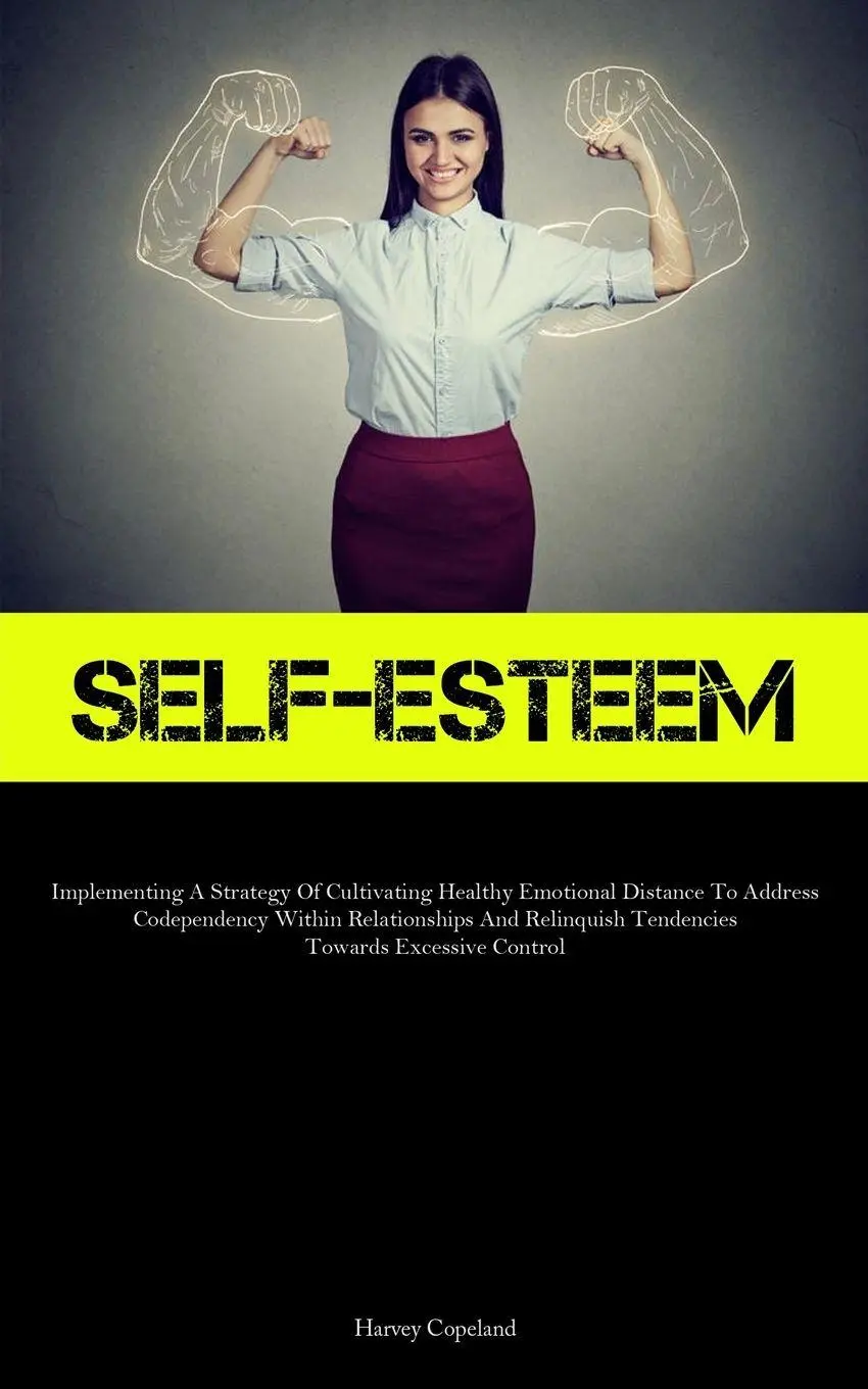 Cover: 9781837878895 | Self-Esteem | Harvey Copeland | Taschenbuch | Englisch | 2023