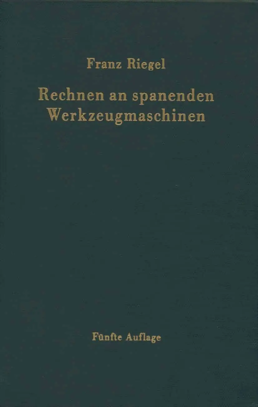 Cover: 9783642928895 | Rechnen an spanenden Werkzeugmaschinen | Franz Riegel | Taschenbuch