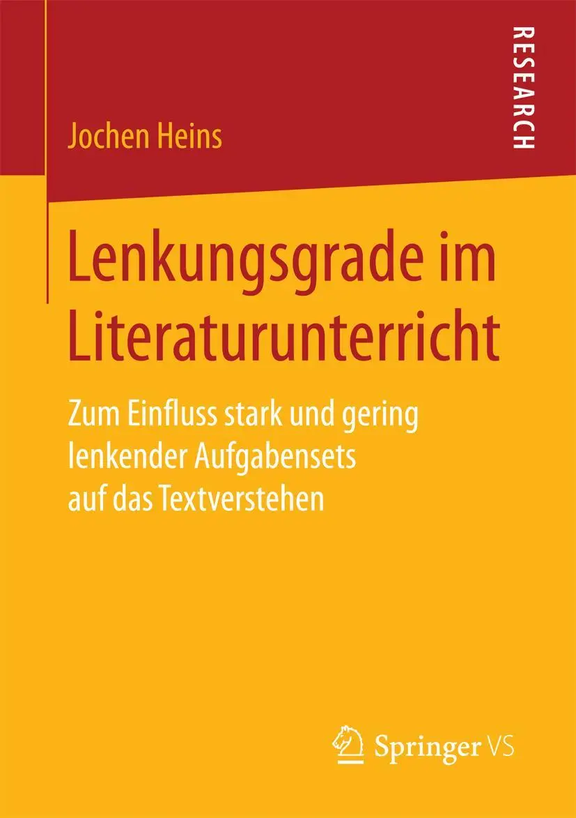 Cover: 9783658178895 | Lenkungsgrade im Literaturunterricht | Jochen Heins | Taschenbuch