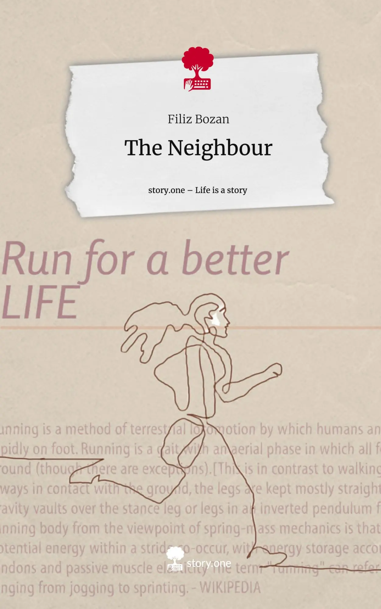 Cover: 9783711538895 | The Neighbour. Life is a Story - story.one | Filiz Bozan | Buch | 2024