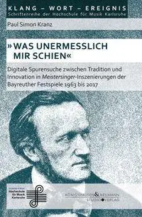 'Was unermesslich mir schien' - Neuware