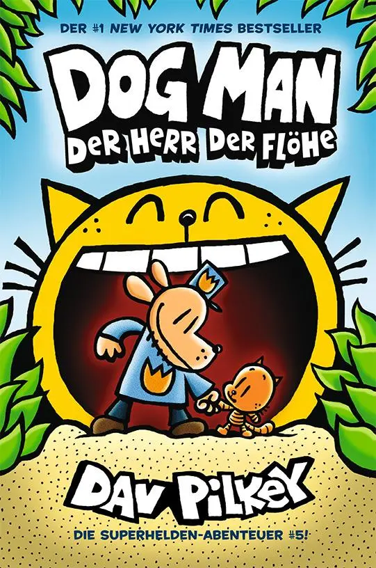 Cover: 9783947188895 | Dog Man 5 | Herr der Flöhe - Kinderbücher ab 8 Jahre | Dav Pilkey Cover: 9783947188895 | Dog Man 5 | Herr der Flöhe - Kinderbücher ab 8 Jahre | Dav Pilkey