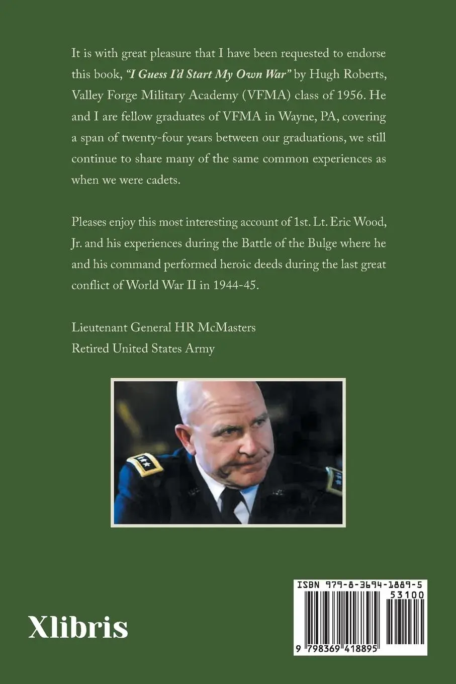 Rückseite: 9798369418895 | I Guess I'll Start My Own War | A Personal Crusade for Freedom | Buch