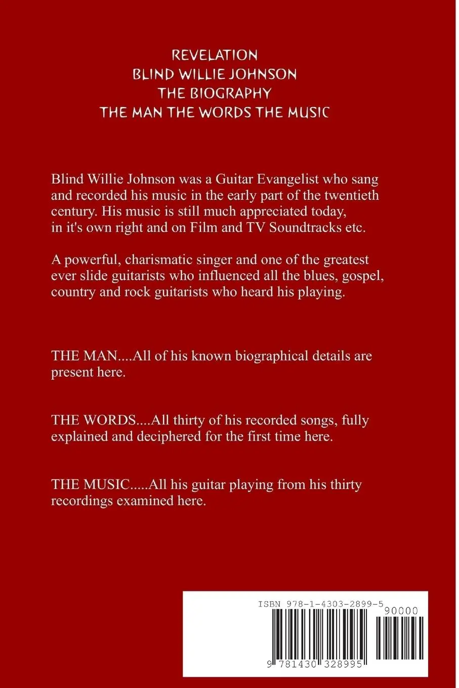 Rückseite: 9781430328995 | Revelation Blind Willie Johnson The Biography. | D. N. Blakey | Buch