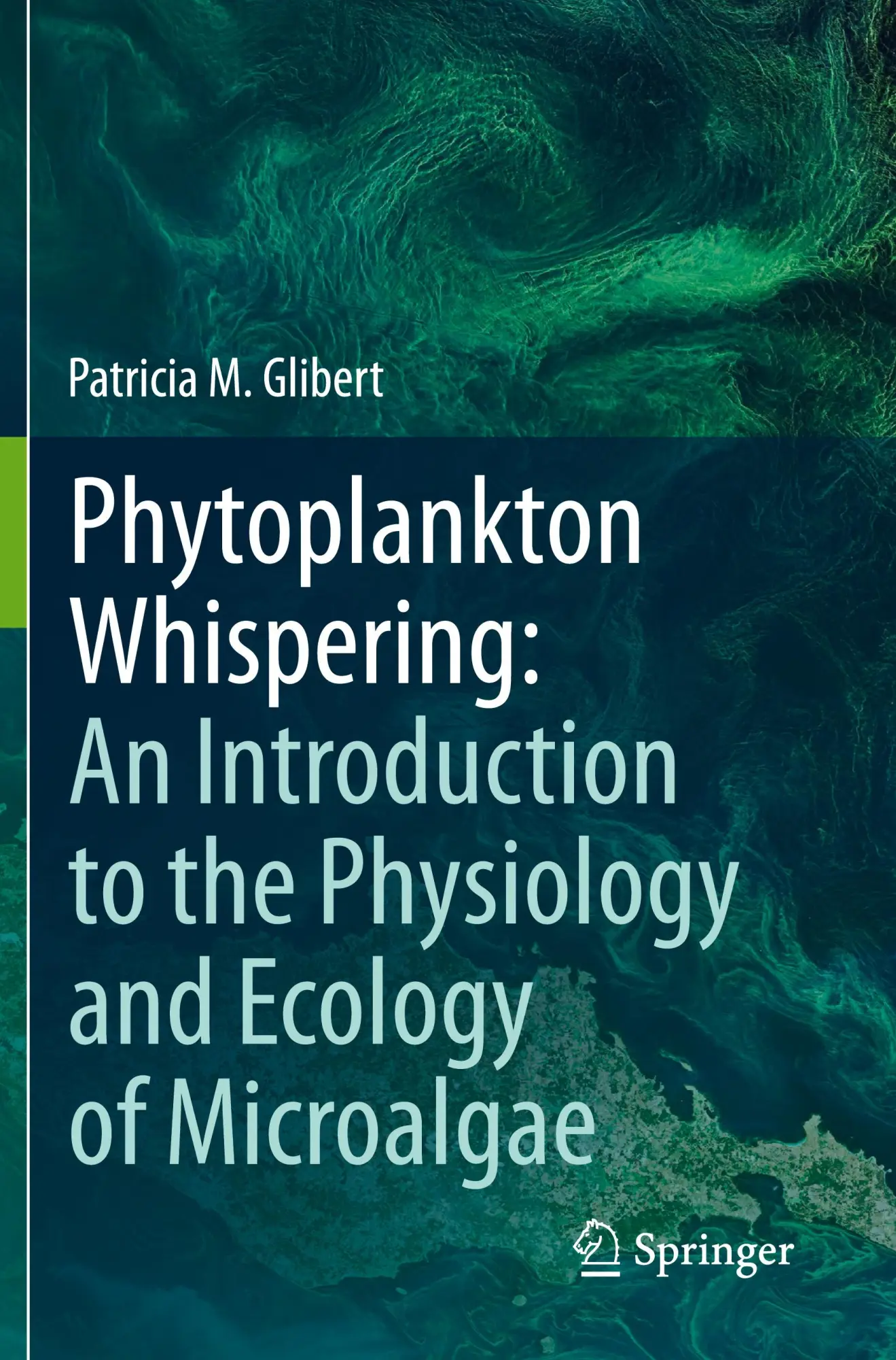 Cover: 9783031538995 | Phytoplankton Whispering: An Introduction to the Physiology and...