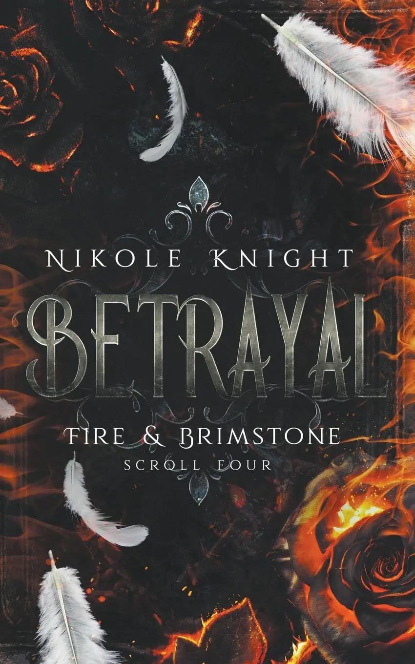 Cover: 9798215718995 | Betrayal | Fire &amp; Brimstone Scroll 4 | Nikole Knight | Taschenbuch