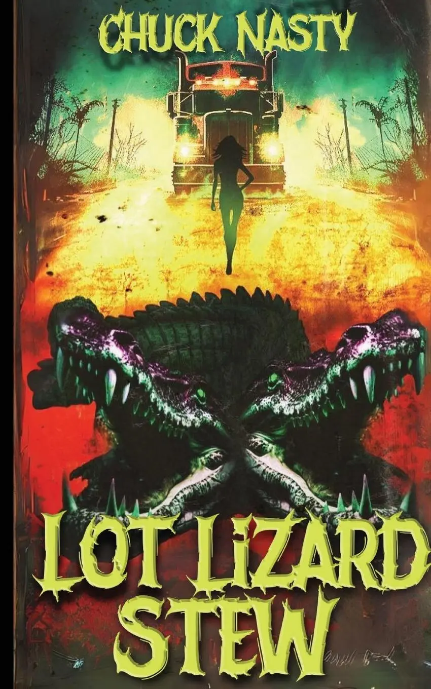 Cover: 9798894968995 | Lot Lizard Stew | Chuck Nasty | Taschenbuch | Englisch | 2024