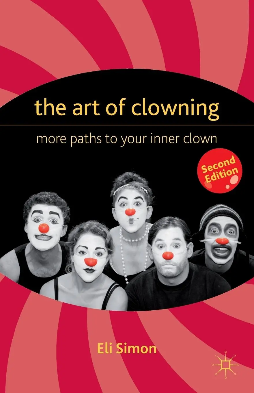 Cover: 9780230339095 | The Art of Clowning | E | Taschenbuch | xxiii | Englisch | 2012