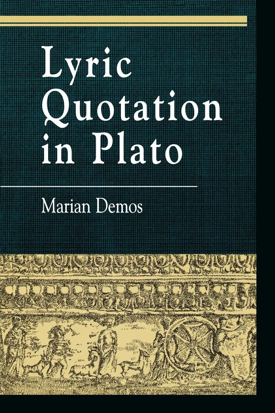 Cover: 9780847689095 | Lyric Quotation in Plato | Marian Demos | Taschenbuch | Englisch