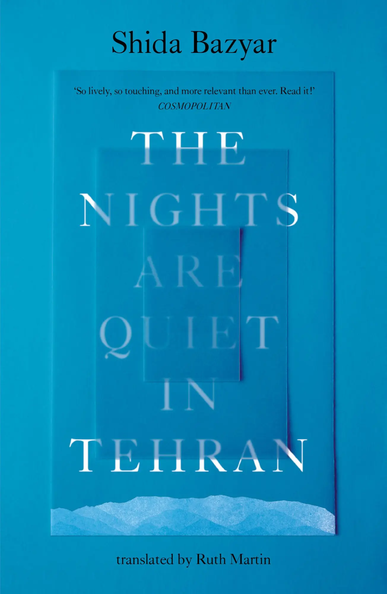 Cover: 9781917189095 | The Nights Are Quiet in Tehran | Shida Bazyar | Taschenbuch | Englisch