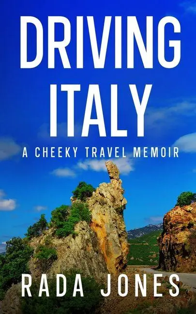 Cover: 9781955949095 | Driving Italy | Rada Jones | Taschenbuch | Englisch | 2023 | APOLODOR