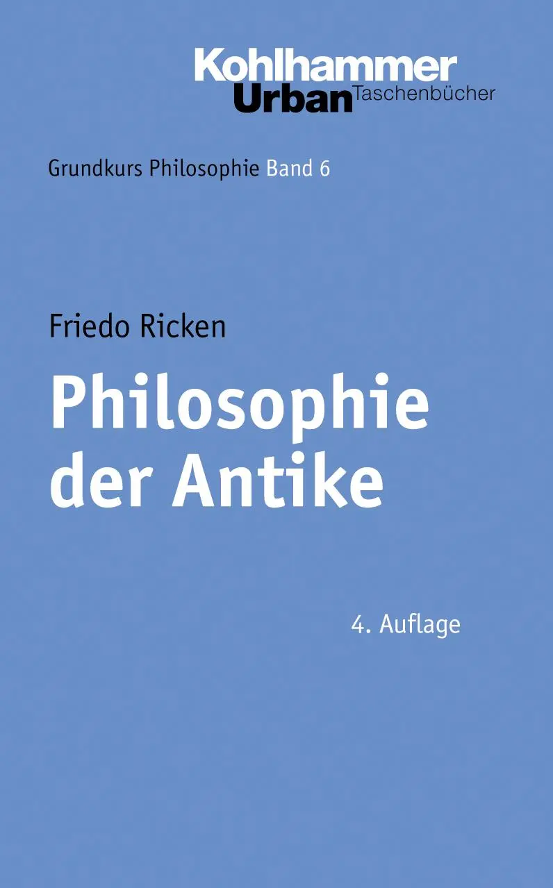 Cover: 9783170199095 | Philosophie der Antike | Friedo Ricken | Taschenbuch | 328 S. | 2001
