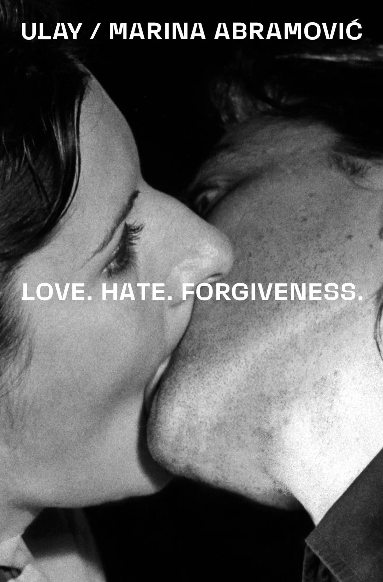 Cover: 9783753309095 | Ulay / Marina Abramovi¿. Love. Hate. Forgiveness | Abramovic | Buch