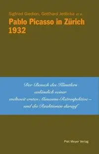 Cover: 9783905799095 | Pablo Picasso in Zürich - 1932 | NichtSoKleineBibliothek 2 | Giedion