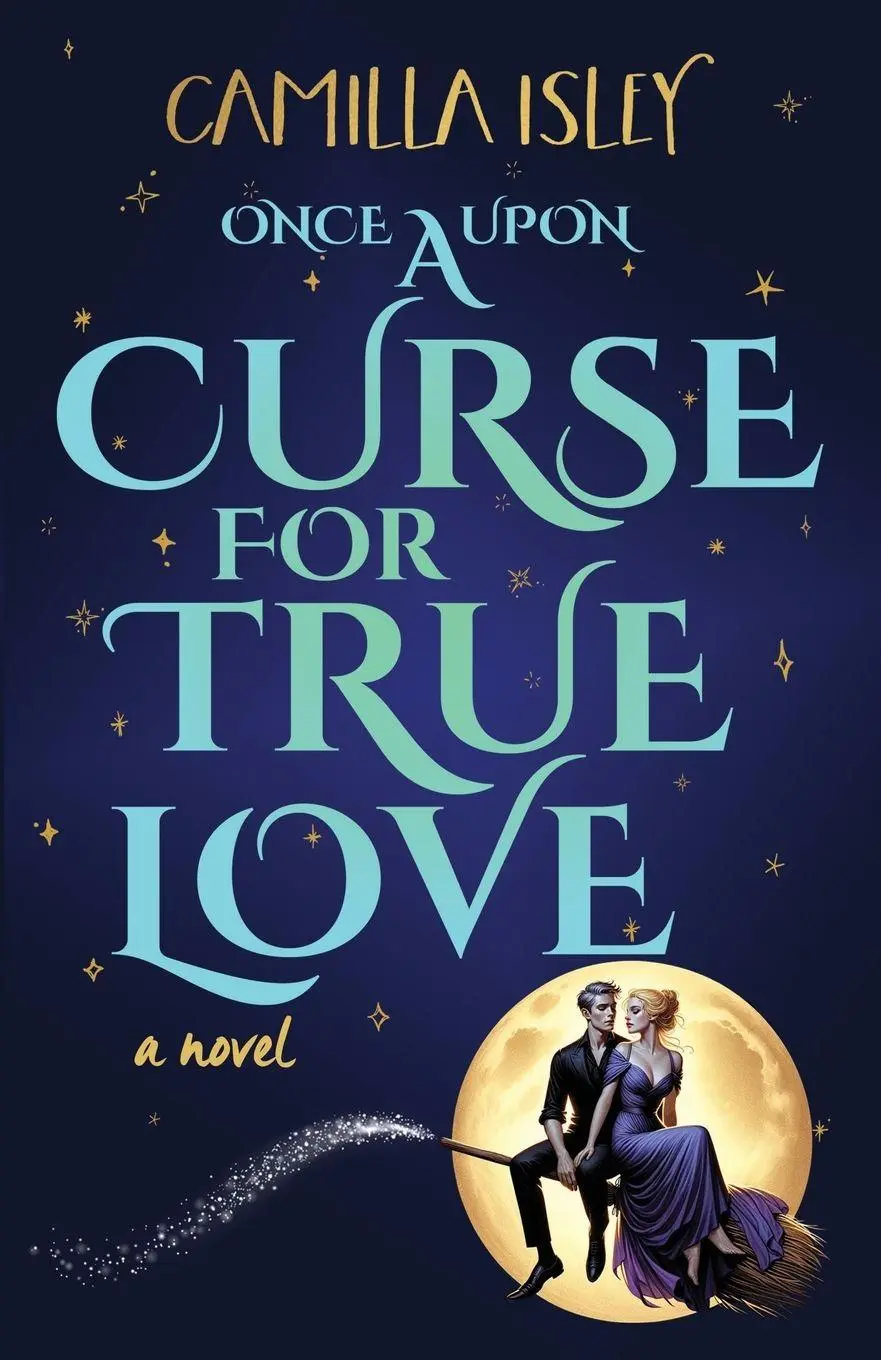Cover: 9791281889095 | Once Upon a Curse for True Love | Camilla Isley | Taschenbuch | 2025