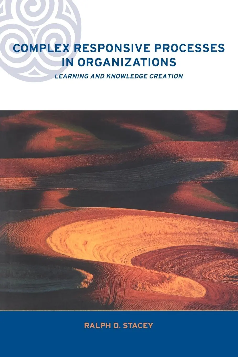Cover: 9780415249195 | Complex Responsive Processes in Organizations | Ralph Stacey | Buch