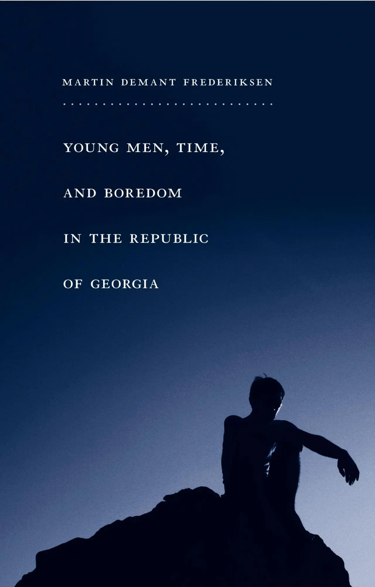 Cover: 9781439909195 | Young Men, Time, and Boredom in the Republic of Georgia | Frederiksen