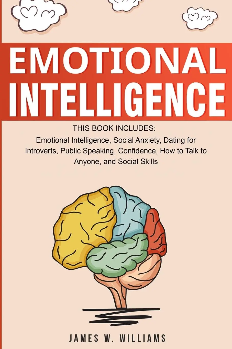 Cover: 9781951429195 | Emotional Intelligence | James W. Williams | Taschenbuch | Englisch