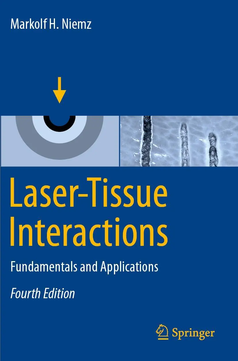 Cover: 9783030119195 | Laser-Tissue Interactions | Fundamentals and Applications | Niemz