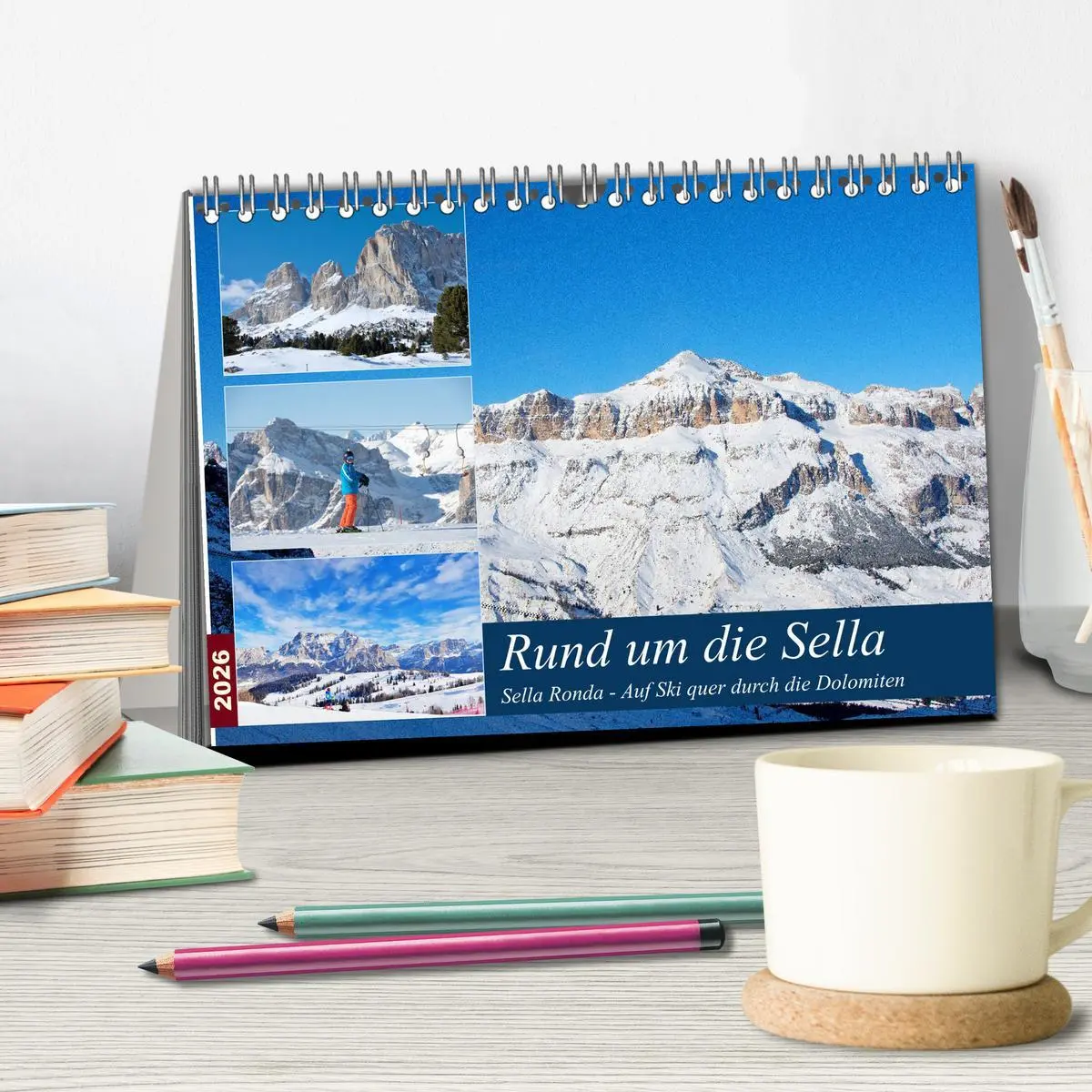 Bild: 9783457699195 | Sella Ronda (Tischkalender 2026 DIN A5 quer), CALVENDO Monatskalender