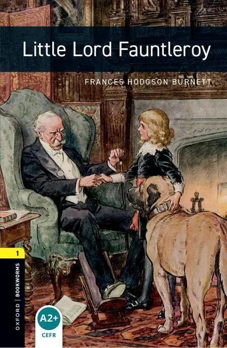 Cover: 9780194789295 | Stage 1: Little Lord Fauntleroy | Reader | Frances Hodgson Burnett