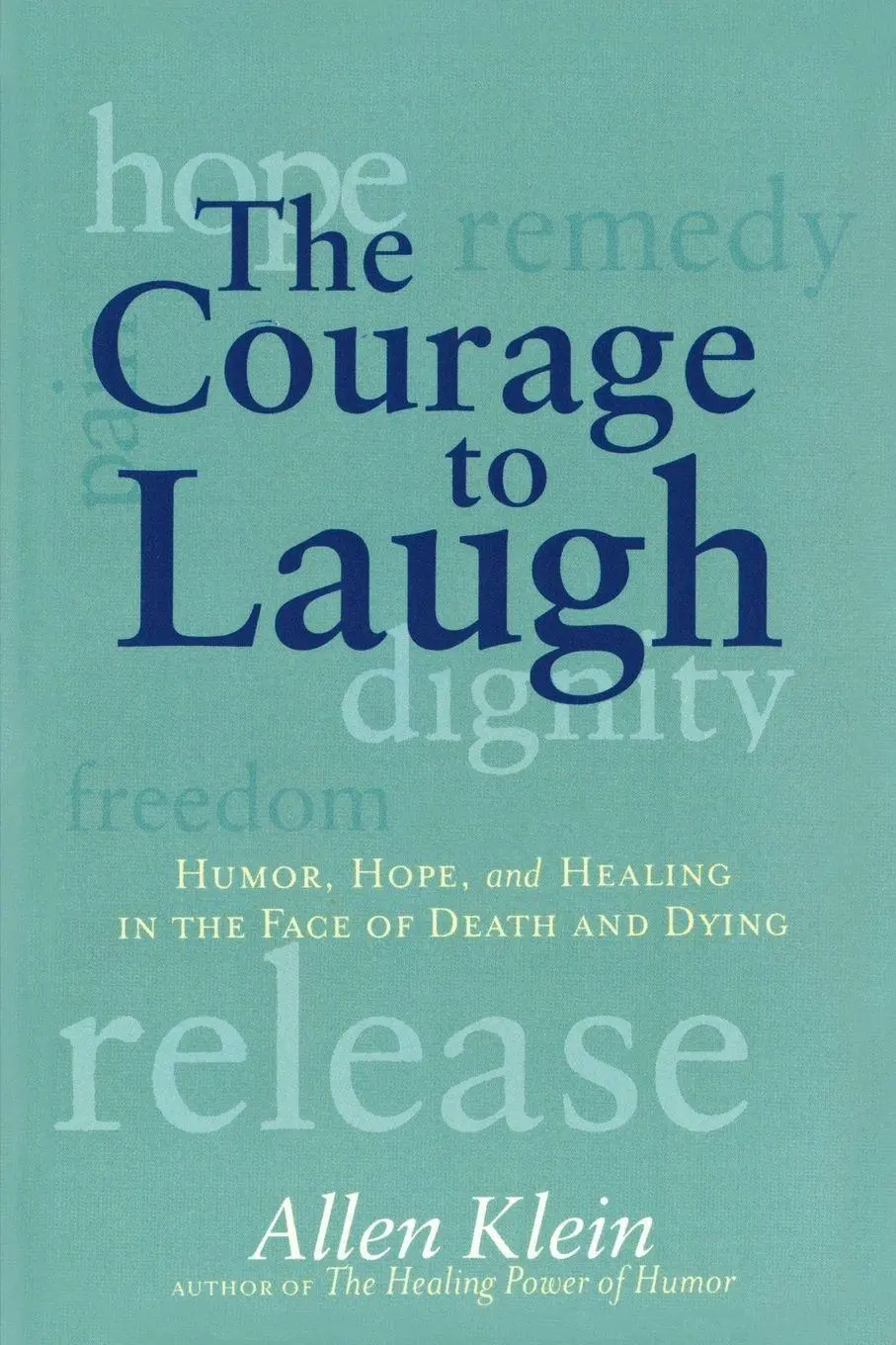 Cover: 9780874779295 | The Courage to Laugh | Allen Klein | Taschenbuch | Englisch | 1998