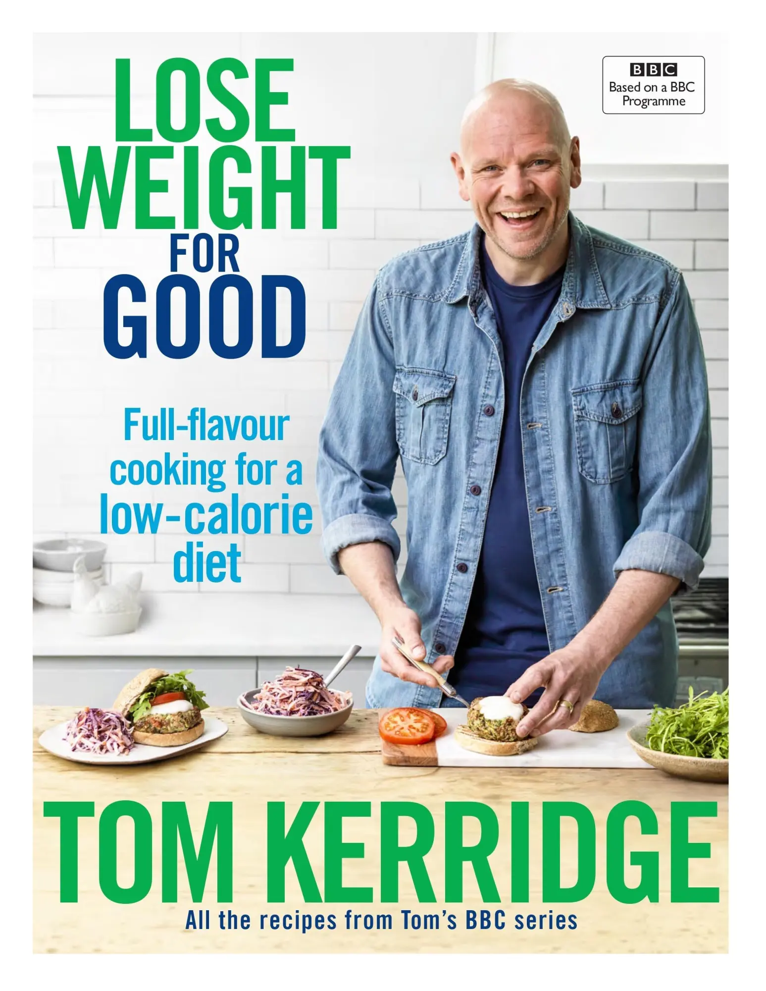 Cover: 9781472949295 | Lose Weight for Good | Full-Flavour Cooking for a Low-Calorie Diet