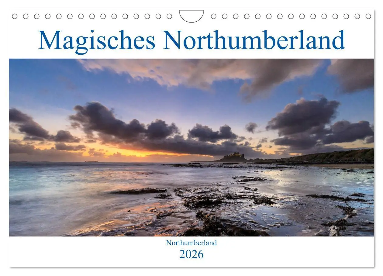 Cover: 9783457829295 | Magisches Northumberland (Wandkalender 2026 DIN A4 quer), CALVENDO...