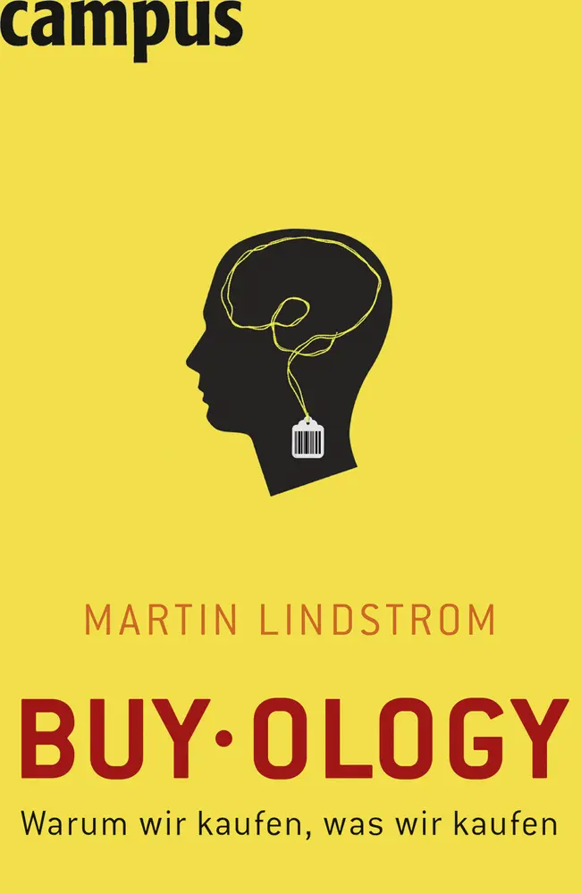 Cover: 9783593389295 | Buy.ology | Martin Lindstrom | Buch | 230 S. | Deutsch | 2009