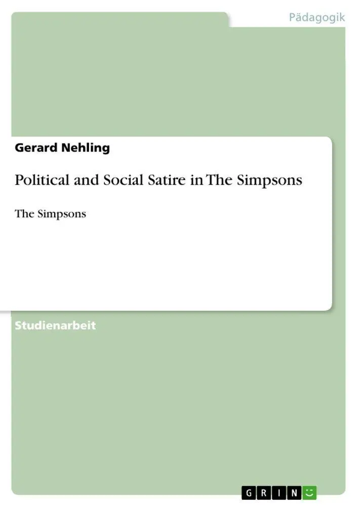 Cover: 9783640359295 | Political and Social Satire in The Simpsons | The Simpsons | Nehling