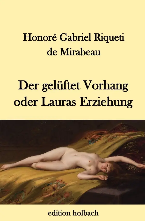 Cover: 9783746769295 | Der gelüftete Vorhang oder Lauras Erziehung | Mirabeau | Taschenbuch