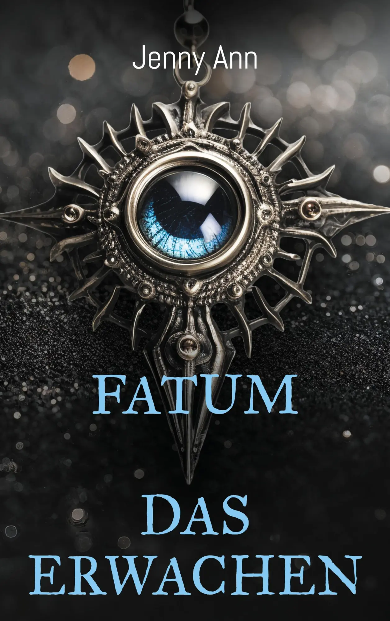 Cover: 9783769399295 | Fatum | Das Erwachen | Jenny Ann | Taschenbuch | 226 S. | Deutsch