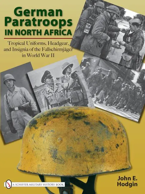 Cover: 9780764329395 | German Paratroops in North Africa | John E Hodgin | Buch | Englisch