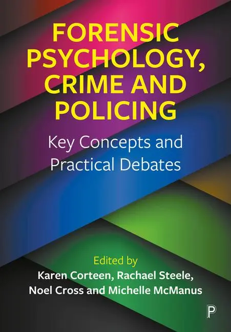Cover: 9781447359395 | Forensic Psychology, Crime and Policing | Karen Corteen (u. a.) | Buch