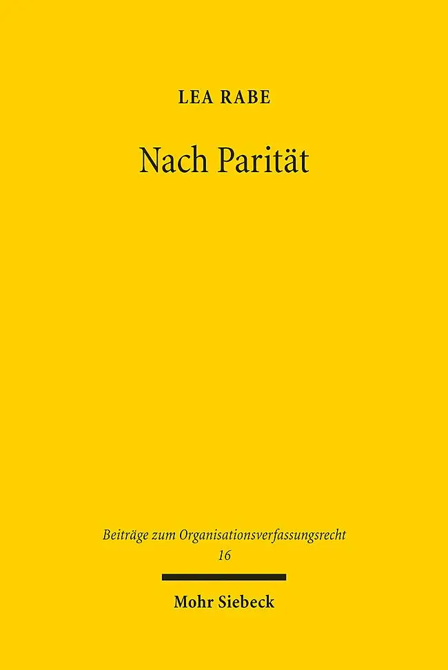 Cover: 9783161639395 | Nach Parität | Vulnerabilität und Demokratie | Lea Rabe | Taschenbuch