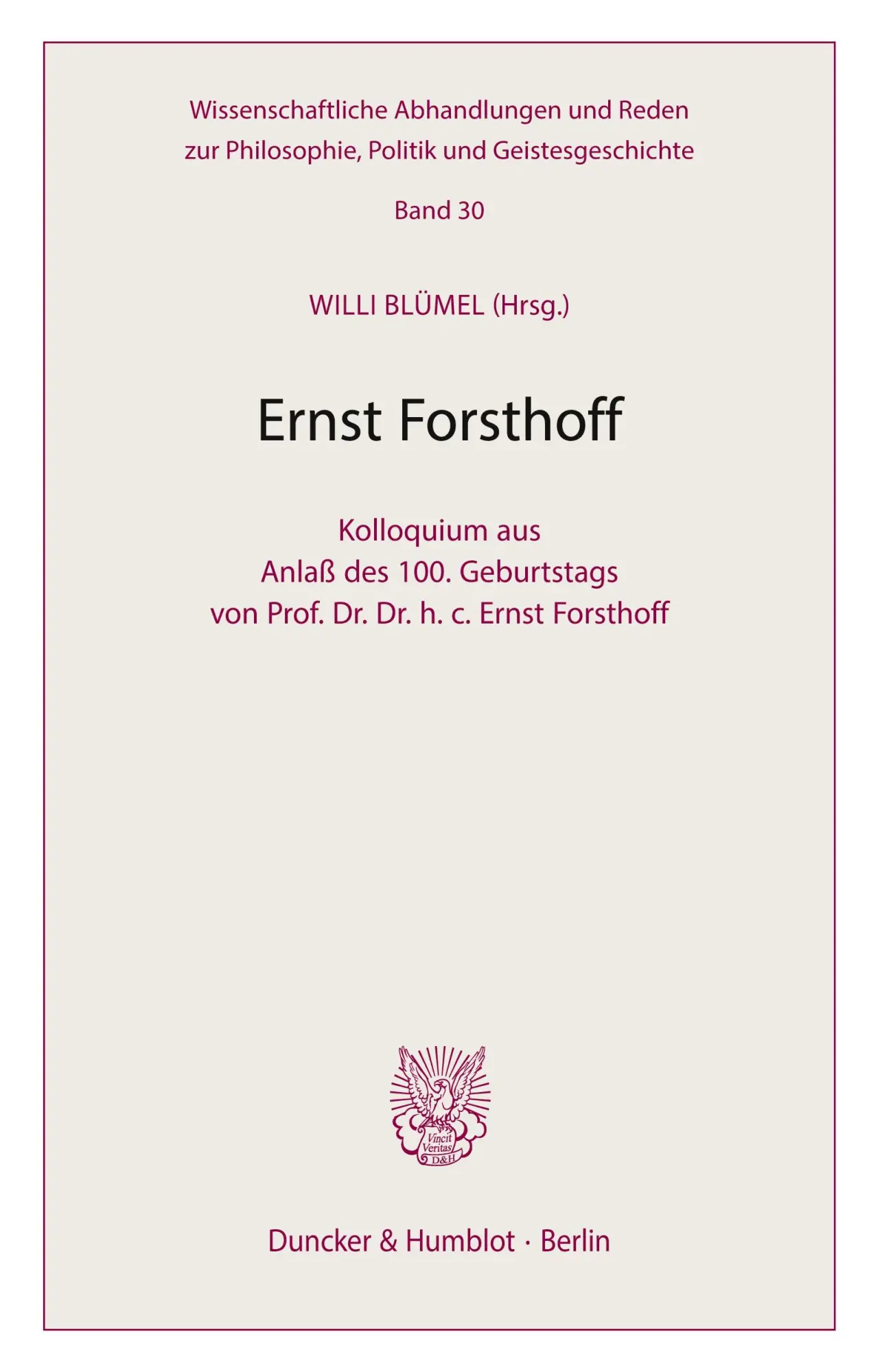 Cover: 9783428109395 | Ernst Forsthoff. | Willi Blümel | Taschenbuch | Paperback | II | 2003