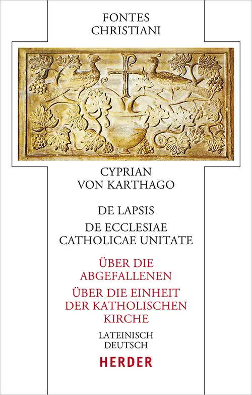 Cover: 9783451329395 | De lapsis - Über die Abgefallenen. De ecclesiae catholicae unitate...