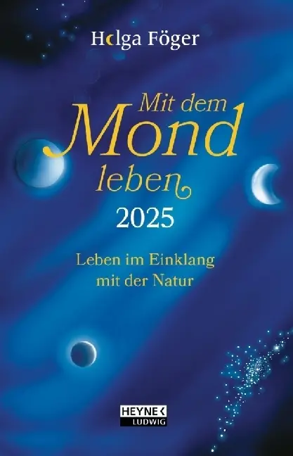 Cover: 9783453239395 | Mit dem Mond leben 2025 | Helga Föger | Kalender | Kalender | Deutsch