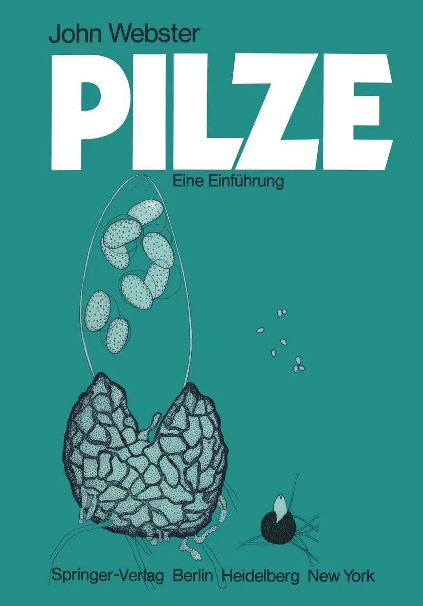 Cover: 9783540119395 | Pilze | Eine Einführung | J. Webster | Taschenbuch | xviii | Deutsch