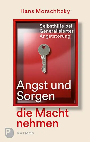 Cover: 9783843609395 | Angst und Sorgen die Macht nehmen | Hans Morschitzky | Taschenbuch