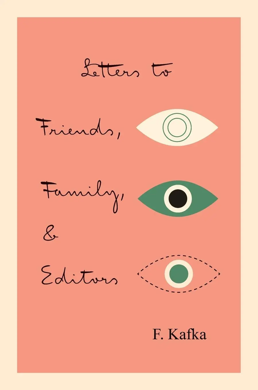 Cover: 9780805209495 | Letters to Friends, Family, and Editors | Franz Kafka | Taschenbuch