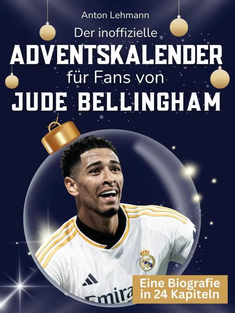 Cover: 9783695339495 | Der inoffizielle Adventskalender für Fans von Jude Bellingham | Buch