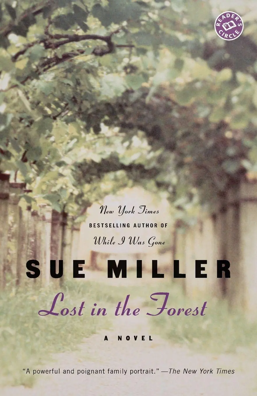 Cover: 9780345469595 | Lost in the Forest | A Novel | Sue Miller | Taschenbuch | Englisch