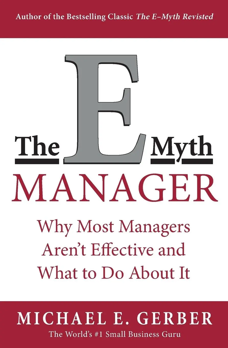 Cover: 9780887309595 | The E-Myth Manager | Michael E Gerber | Taschenbuch | Englisch | 2004
