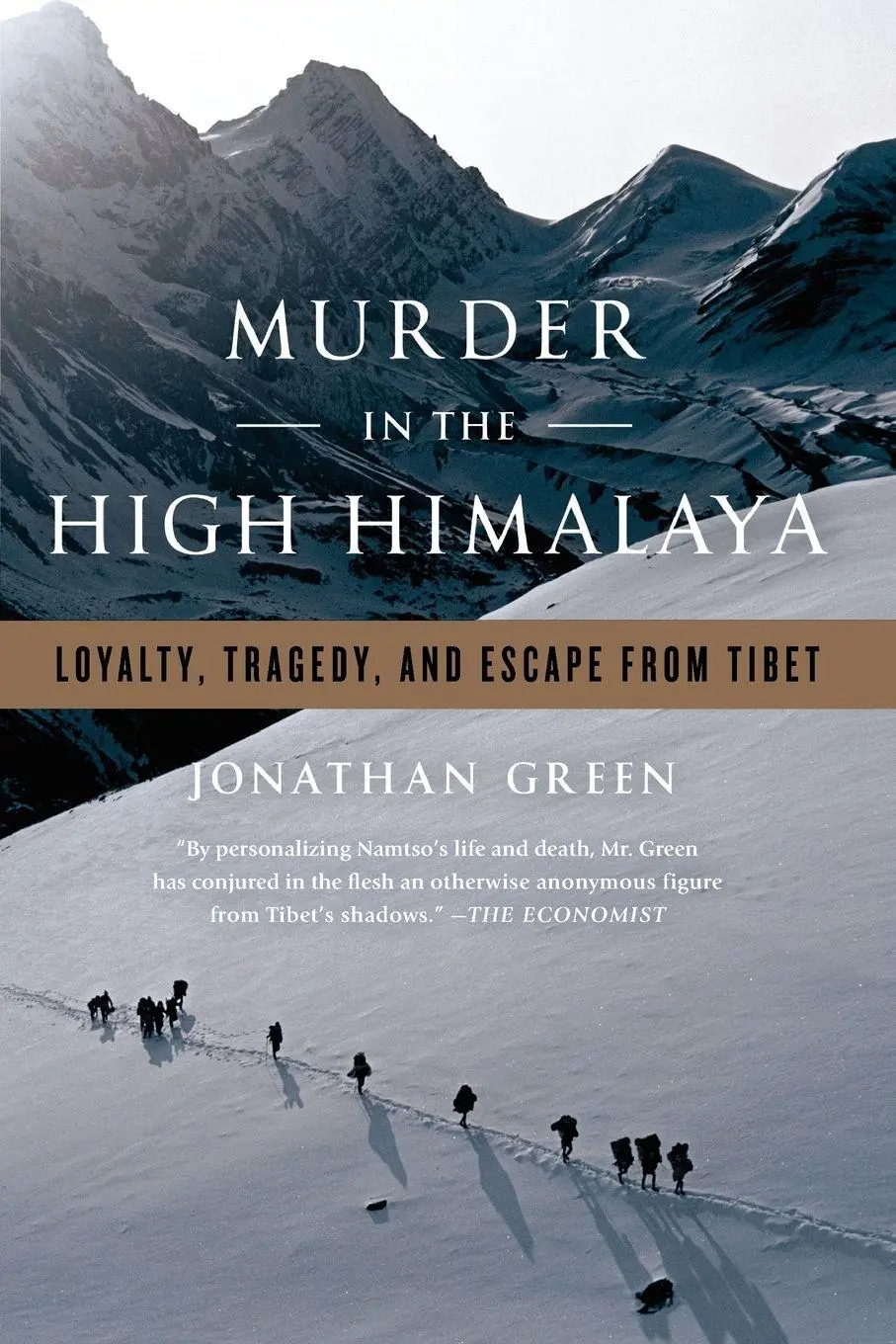 Cover: 9781586489595 | Murder in the High Himalaya | Loyalty, Tragedy, and Escape from Tibet